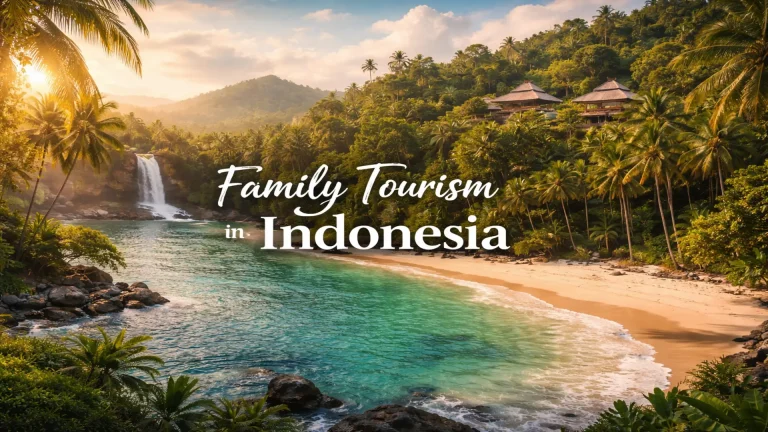 السياحة في إندونيسيا للعوائل